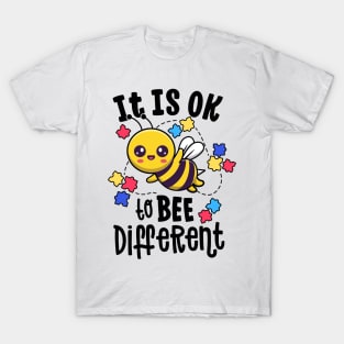 Autism Awareness Gifts It Is Ok To Bee Different Be Kind T-Shirt